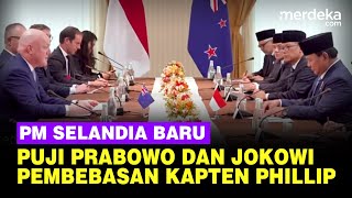 PM Selandia Baru Puji Prabowo & Jokowi Pembebasan Kapten Phillip dari KKB Papua