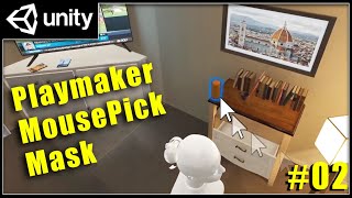 2 - Mouse Pick Mask with Layers - Playmaker / Unity