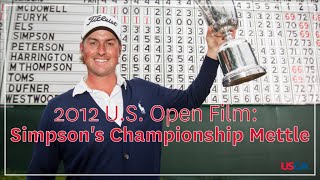 2012 U.S. Open Film: "Simpson's Championship Mettle"