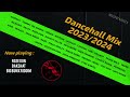 Dancehall Mix 2023/2024 edition