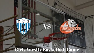 TCS vs Neighborhood Academy Girls Varsity Basketball Game