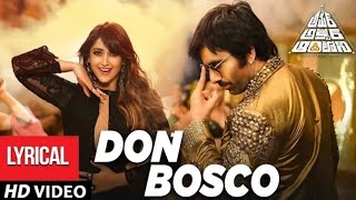 Don Bosco Full Song With Lyrics | Amar Akbar Antony Telugu Movie | Ravi Teja, Ileana D'Cruz