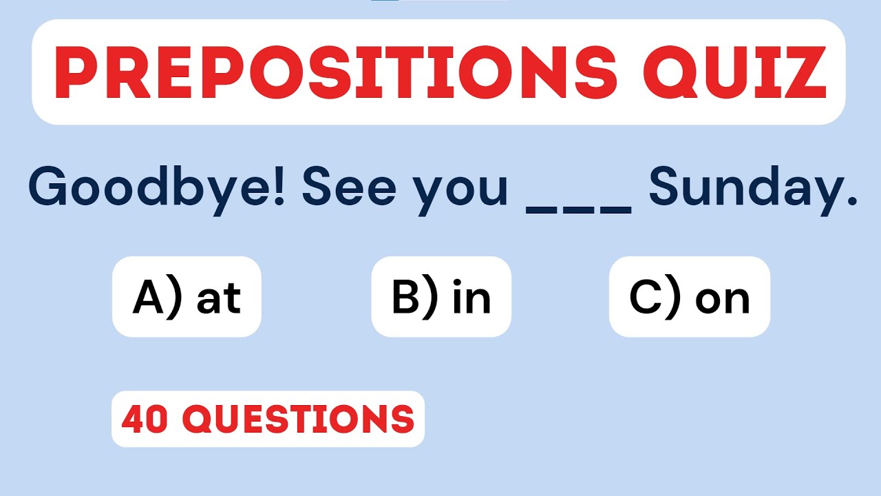 Prepositions Quiz English Grammar Test Part 1 Youtube