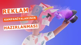 Reklam kampaniyaları necə hazırlanır?