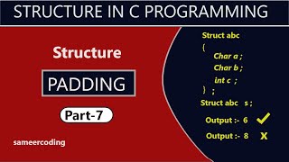 Structure Padding in c | sameercoding