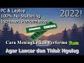 🔧FULL! Cara Meningkatkan Performa Ram ✅ Agar Lancar dan Tidak Ngelag | 2022! (Updated)