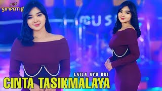 CINTA TASIKMALAYA - LAILA AYU KDI [SIMPATIK MUSIC OFFICIAL] | LIVE MUSIC VIDEO