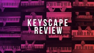 VST Review: Spectrasonics Keyscape