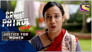 Crime Patrol Satark - New Season | Utterly Disastrous | Justice For Women | Full Episode