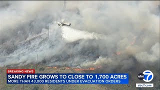 Sandy Fire grows to nearly 1,700 acres, more than 43K under evacuation orders