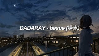 DADARAY - basue | letra al español y romaji