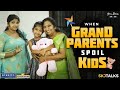 When Grandparents Spoil Kids | Parenting Tips | Your Stories EP-131 | SKJ Talks | Family Short film