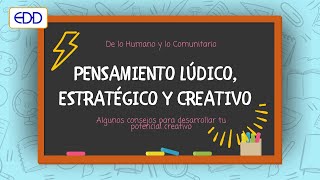 Pensamiento lúdico, estratégico y creativo, quinto y sexto grados