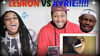 RDCworld1 "How Lebron Reacted When He Heard Kyrie Requested A Trade" REACTION!!!!