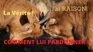 Comment et pourquoi lui pardonner ses \