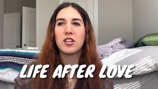 breakups suck but it gets better | 6 month breakup update