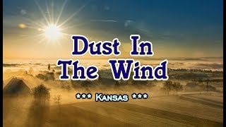 Dust In The Wind - Kansas (KARAOKE VERSION)