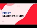 Proxy Design Pattern in C#