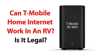 T-MOBILE HOME & RV INTERNET: We Try #T-Mobile Home Internet In My RV! #RVing #RVinternet #RVwiFi