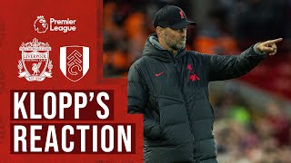 KLOPP'S REACTION: Liverpool 1-0 Fulham | Five wins in a row, Darwin Nunez, Clean sheet