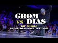 Grom 🇷🇺 vs Dias 🇰🇿 ▷ Top32 BREAKING SUMMER FEST 2023