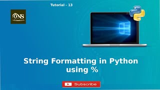String Formatting in Python using % || Tutorial - 13 || Python Tutorial in Hindi