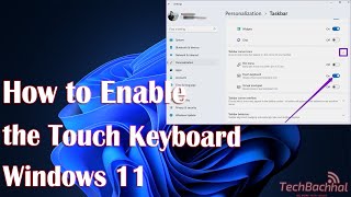 How to Enable the Touch Keyboard on Windows 11