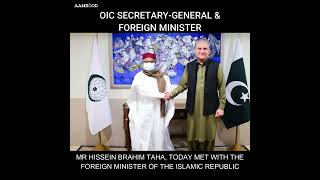 OIC Secretary-General and Foreign Minister of Pakistan Discuss Bilateral Relations