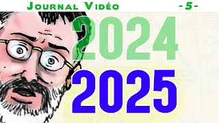 🎬 2024-2025 - JOURNAL VIDÉO #5