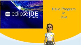Hello Program in Java | how to install Eclipse?