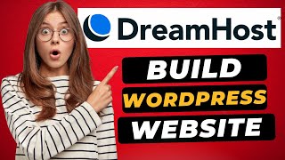 How To Build A WordPress Website With DreamHost 🔥 - (DreamHost WordPress Tutorial!)