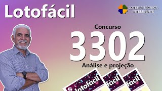 ANÁLISE E PROJEÇÃO PARA O CONCURSO 3302 DA LOTOFÁCIL