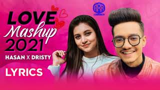 Hassan S. Iqbal VS Dristy Anam new love mushup 2021 💔 Bangla New Song 2021