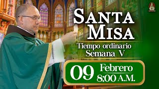 Santa Misa en Caballeros de la Virgen, 09 de febrero de 2025 ⚜️ 8:00 a.m.