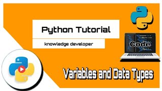 python Bangla Tutorials 04 : Variables and Data Types