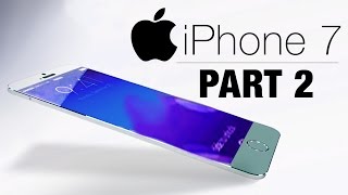 NEW iPhone 7 - FINAL Leaks & Rumors (PART 2 - Specs & Camera)