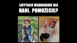 Koledzy wędkarze! Pomożecie? Licytacja dla małej Hani