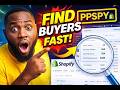 How To Scout Buyers on PPSPY (Step-by-Step Tutorial 2026)