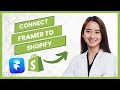 How To Connect Framer To Shopify (Full Guide)