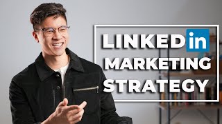 Top 5 LinkedIn Marketing Strategy For 2021 | LinkedIn Lead Generation Tutorial