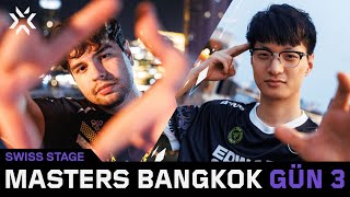 DRX 🆚 VIT — EDG 🆚 G2 — VALORANT Masters Bangkok — Swiss Aşaması