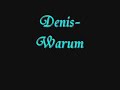 denis warum