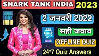 SHARK TANK INDIA OFFLINE QUIZ ANSWERS 2 January 2023 | Shark Tank India Offline Quiz Answers Today