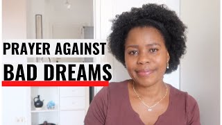 PRAYER AGAINST BAD DREAMS | How To Cancel Evil Dreams | Tips