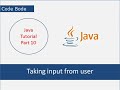 Taking Input From User In Java| Java Tutorials | Coding For Beginners | Basics Of Java | Code Bode