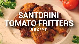 Authentic Santorini Tomato Fritters: Recipe From The Greek Island