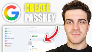 How to Create a Google Account Passkey (2026 Guide)