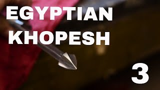 MAKING AN EGYPTIAN KHOPESH SWORD!!! Part 3