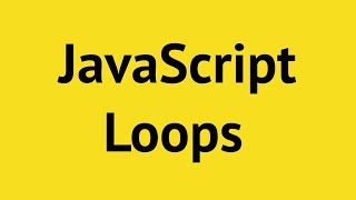JavaScript Loops