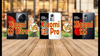 Xiaomi 12S Ultra vs Xiaomi 12S pro vs Xiaomi 12S Full Review